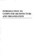 Introduction to computer architecture and organization