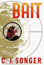 Cover of: BAIT: A Crime Novel