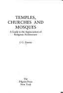 Cover of: Temples, churches, and mosques by Davies, G. J.