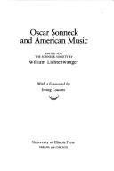 Cover of: Oscar Sonneck and American music