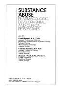 Substance abuse : pharmacologic, developmental and clinical perspectives