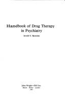 Cover of: Handbook of drug therapy in psychiatry by Jerrold G. Bernstein