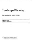 Cover of: Landscape planning by William M. Marsh