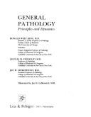 General pathology : principles and dynamics