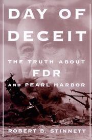 Cover of: Day of Deceit: The Truth About FDR and Pearl Harbor