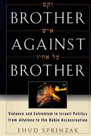 Brother against brother by Ehud Sprinzak