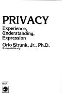 Cover of: Privacy: experience, understanding, expression