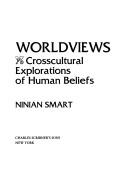 Cover of: Worldviews by Ninian Smart