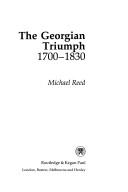 The Georgian triumph 1700-1830