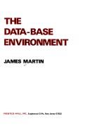 Cover of: Managing the data-base environment by James Martin