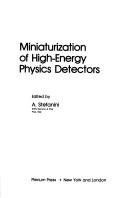 Miniaturization of high-energy physics detectors