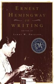 Cover of: Ernest Hemingway on Writing by Larry W. Phillips