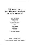 Cover of: Microstructure and thermal analysis of solid surfaces