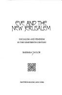 Cover of: Eve and the New Jerusalem