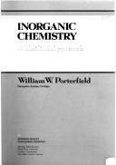 Inorganic chemistry by William W. Porterfield, Porterfield