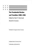 Cover of: The Presidential election and transition, 1980-1981