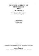 Control aspects of prosthetics and orthotics : proceedings of the IFAC symposium Ohio, USA, 7-9 May 1982