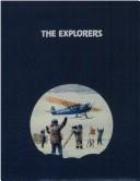 Cover of: The Explorers  (Epic of Flight)