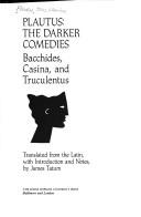 Plautus : the darker comedies