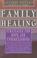 Cover of: Family Healing