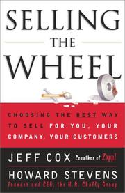 Cover of: Selling The Wheel by Jeff Cox, Howard Stevens