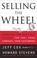 Cover of: Selling The Wheel