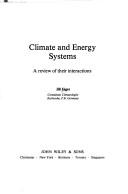 Cover of: Climate and energy systems: a review of their interactions