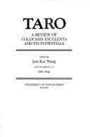 Taro, a review of colocasia esculenta and its potentials by Jaw-Kai Wang