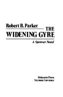 Cover of: The widening gyre: a Spenser novel