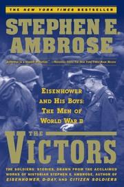 Cover of: The VICTORS : Eisenhower and His Boys by Stephen E. Ambrose