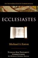 Cover of: Ecclesiastes by Michael A. Eaton