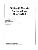 Cover of: Gillies & Dodds bacteriology illustrated