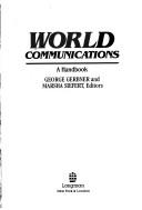 Cover of: World communications, a handbook