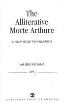 Cover of: The alliterative Morte Arthure by Valerie Krishna