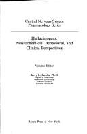 Cover of: Hallucinogens, neurochemical, behavioral, and clinical perspectives