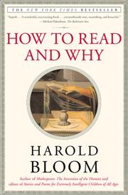 How to read and why by Harold Bloom