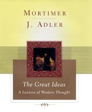 Cover of: The great ideas: a lexicon of Western thought