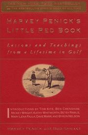 Cover of: Harvey Penick's Little Red Book: Lessons and Teachings from a Lifetime of Golf