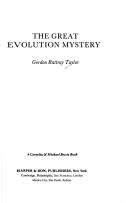 Cover of: The great evolution mystery