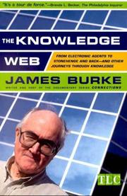 Cover of: The Knowledge Web  by James Burke