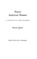 Cover of: Native American women: a contextual bibliography