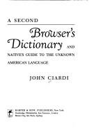 Cover of: A second browser's dictionary, and native's guide to the unknown American language