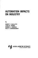 Cover of: Automation impacts on industry