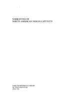 Cover of: Narratives of North American Indian captivity: a selective bibliography