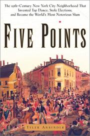 Five Points by Tyler Anbinder