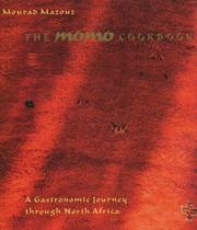 The Momo cookbook : a gastronomic journey through North Africa