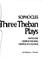 Cover of: The three Thebanplays