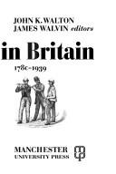 Cover of: Leisure in Britain, 1780-1939