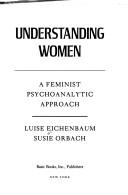 Cover of: Understanding women by Luise Eichenbaum
