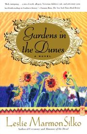 Cover of: GARDENS IN THE DUNES: A Novel